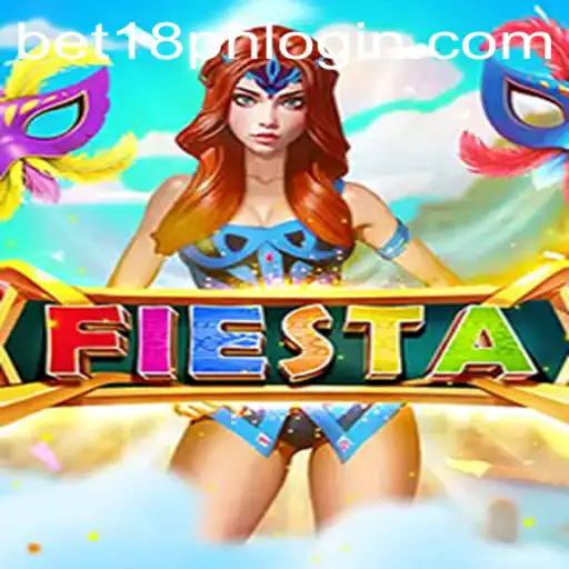 Exploring the Vibrant World of Fiesta Through BET18.PH