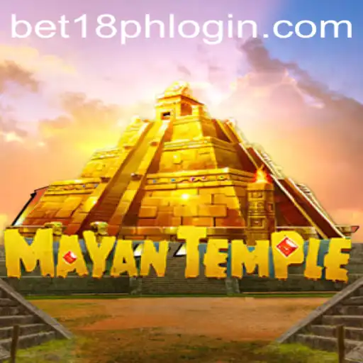 Discover the Exciting World of MayanTemple with BET18.PH